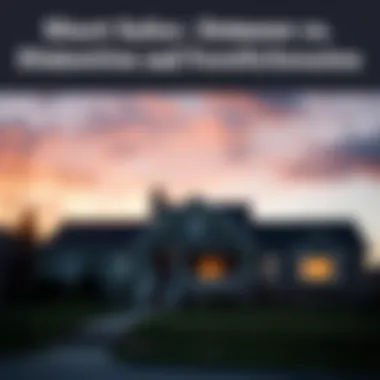 Notable Understanding the Distinction Between Short Sales and Foreclosures Notable Understanding the Distinction Between Short Sales and Foreclosures